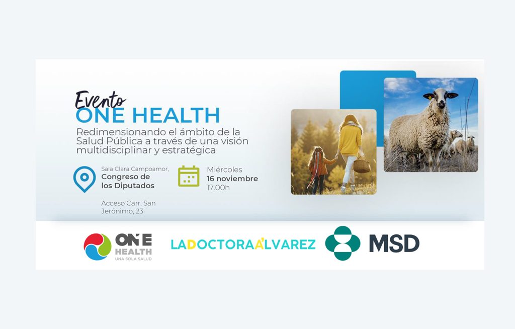 Evento ONE HEALTH en el Congreso de los Diputados con motivo del Día Mundial